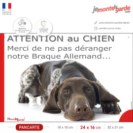 Plaque portail humour "Attention au Chien, Merci de ne pas déranger notre Braque Allemand" photo, résiste dehors