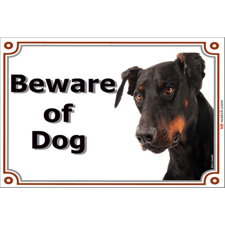 Black and tan Dobermann Beware of Dog gate sign with realistic alert profile and intense amber eyes.