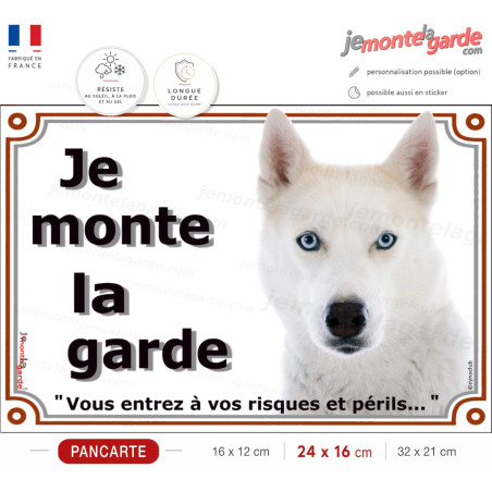 Husky Sibérien tout Blanc yeux bleus Tête, Plaque portail "Je Monte la Garde, risques périls" photo, résiste dehors, idée cadeau