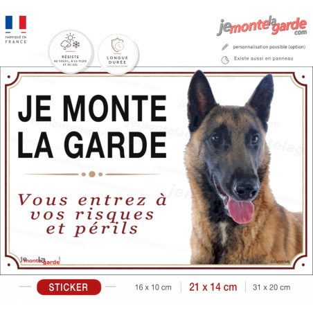 Malinois, sticker photo "Je Monte la Garde, risques et périls" 3 Tailles