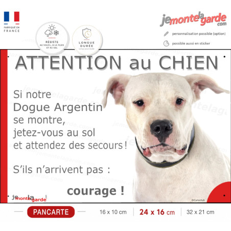 Dogue Argentin tout blanc, plaque portail humour "Attention au Chien, Jetez Vous au Sol, attendez des secours, courage" photo