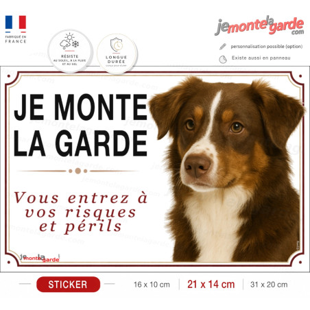 Sticker Berger Australien tricolore marron "JE MONTE LA GARDE" pour portail, fabrication française durable