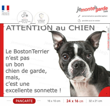 Plaque humour "Attention au Chien, Boston Terrier excellente sonnette" 3 Tailles Plaque humour "Attention au Chien, Boston Terrier excellente sonnette" 3 Tailles