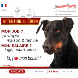 Dobermann noir et feu, plaque Attention au Chien humour – mon job ? protéger maison & famille – j’aime mon job logé nourri aimé…