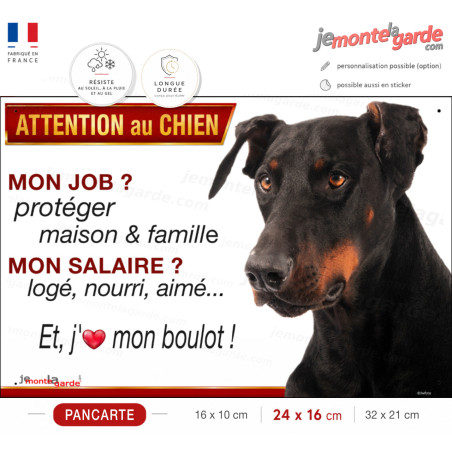 Dobermann, plaque humour "Attention au Chien, j'aime mon boulot" 3 Tailles JOB