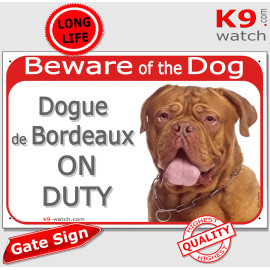 Dogue de Bordeaux gate sign featuring “Dogue de Bordeaux ON DUTY” with a powerful mahogany mastiff portrait.