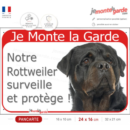 Plaque Portail rouge "Je Monte la Garde, notre Rottweiler surveille protège" photo Rott bien visible, résiste dehors