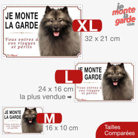 Spitz-Loup Keeshond, plaque portail "Je Monte la Garde, risques périls" 3 Tailles