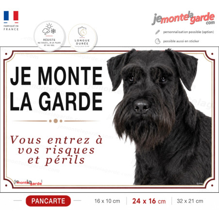 Pancarte Schnauzer noir "JE MONTE LA GARDE" pour portail, barbe fournie et fabrication française