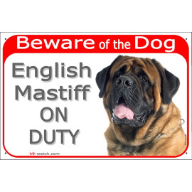 Fawn English Mastiff gate sign displaying “Beware of the Dog” and “English Mastiff ON DUTY” with an imposing black mask