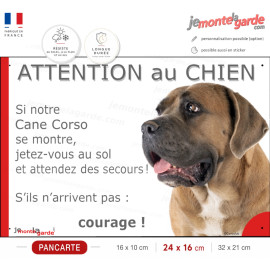 Cane Corso fauve marron, Panneau humour "Attention au Chien, jetez-vous au sol et attendez secours" Photo, résiste dehors