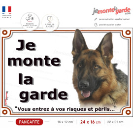 Pancarte Berger Allemand à poil court “Je monte la garde”, chien noir et feu de face à la tête assez large, fabriquée en France