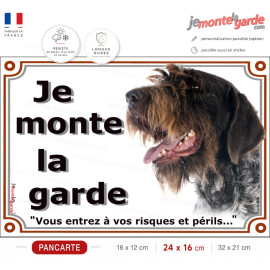 Griffon Korthals, plaque portail "Je Monte la Garde, risques et périls" attention au chien photo, résiste dehors, idée cadeau