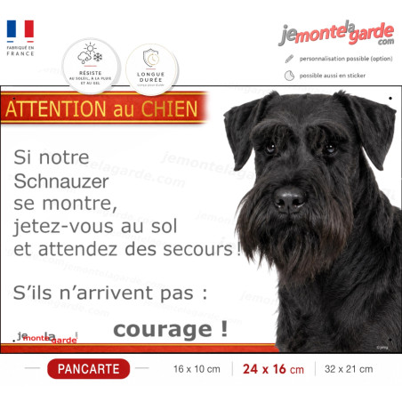 Pancarte Schnauzer noir "jetez-vous au sol et attendez des secours!" résistante dehors et fabriquée en France, idée cadeau