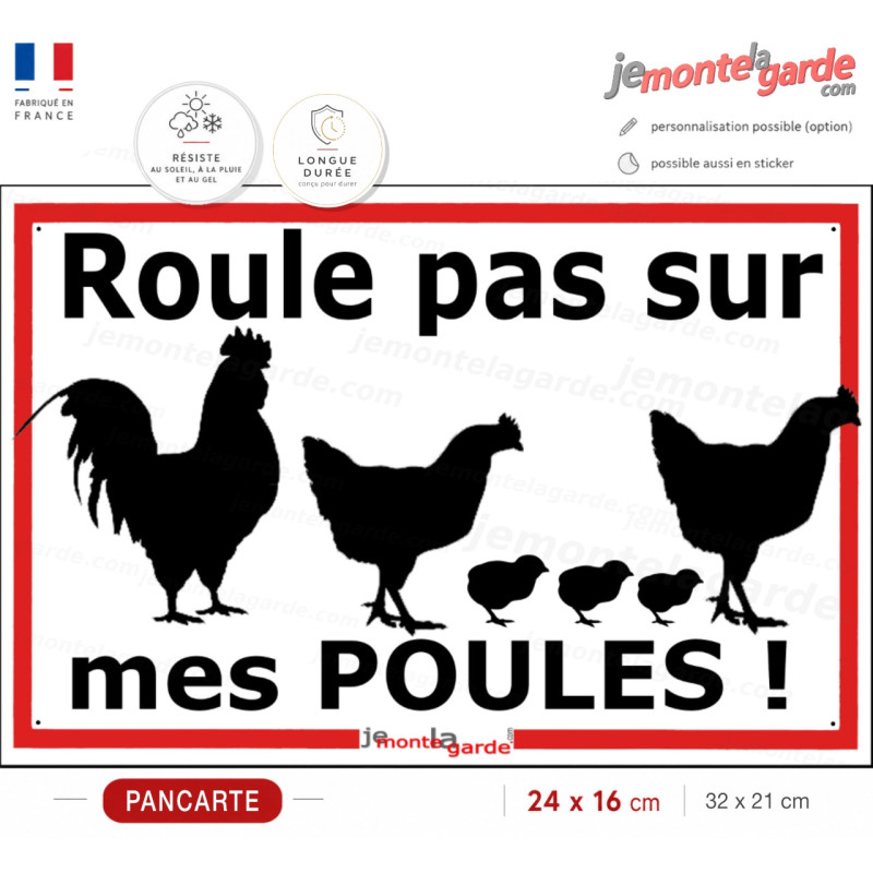 Plaque extérieure "Roule pas sur mes POULES !" faire ralentir voitures roule vite danger route panneau écrase Attention poulet