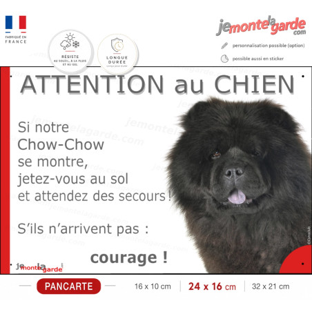 Chow-Chow noir, plaque portail humour "Attention au Chien, Jetez Vous au Sol, attendez secours, courage" photo, résiste dehors