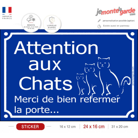 "Attention aux Chats, merci de bien refermer la porte" panneau autocollant bleu pluriel, résiste dehors, idée cadeau