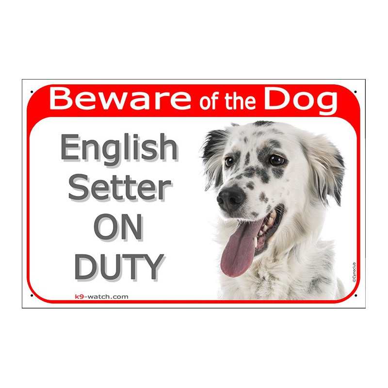 Blue Belton English Setter gate sign displaying “Beware of the Dog” and “English Setter ON DUTY”.