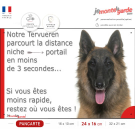 Berger Belge Tervueren, plaque humour "parcourt distance Niche-Portail moins 3 secondes" attention chien photo, résiste dehors