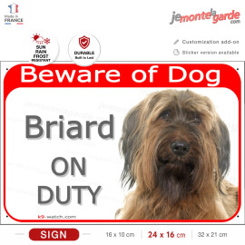 Portal Sign red  Beware of Dog, Fawn Briard on duty, Gate plate Berger de Brie placard panel