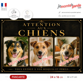 3 Photos personnalisables, plaque pluriel "Attention aux Chiens, risques et périls" look plaque de rue, résiste dehors