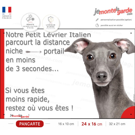 Levrier Italien, plaque humour "distance Niche-Portail 3 secondes" 3 Tailles