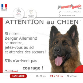Berger Allemand poils longs ancien type, plaque portail humour "Attention au Chien, Jetez Vous au Sol, attendez secours, courage
