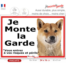 Shiba-Inu fauve, plaque portail ECO "Je Monte la Garde, vous entrez à vos risques et périls" simple, pas cher mais durable