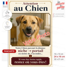 Photo Personnalisable, plaque humour verticale "Attention au Chien, parcourt distance Niche-Portail moins 3 secondes"