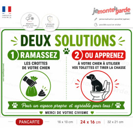 Pancarte humour déjections canines Deux solutions ramassez crottes fabrication française résiste extérieur idée collectivités