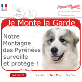 Montagne des Pyrénées avec taches, plaque portail rouge "Je Monte la Garde, surveille protège" photo Patou, résiste dehors