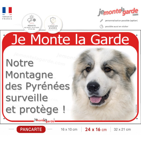 Montagne des Pyrénées avec taches, plaque portail rouge "Je Monte la Garde, surveille protège" photo Patou, résiste dehors