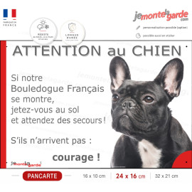 Bouledogue Français noir bringé, plaque portail humour "Attention au Chien, Jetez Vous au Sol, attendez secours, courage" photo
