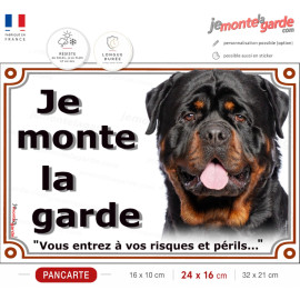 Rottweiler XL, plaque portail "Je Monte la Garde, risques périls" photo Rott russe royal, résiste dehors