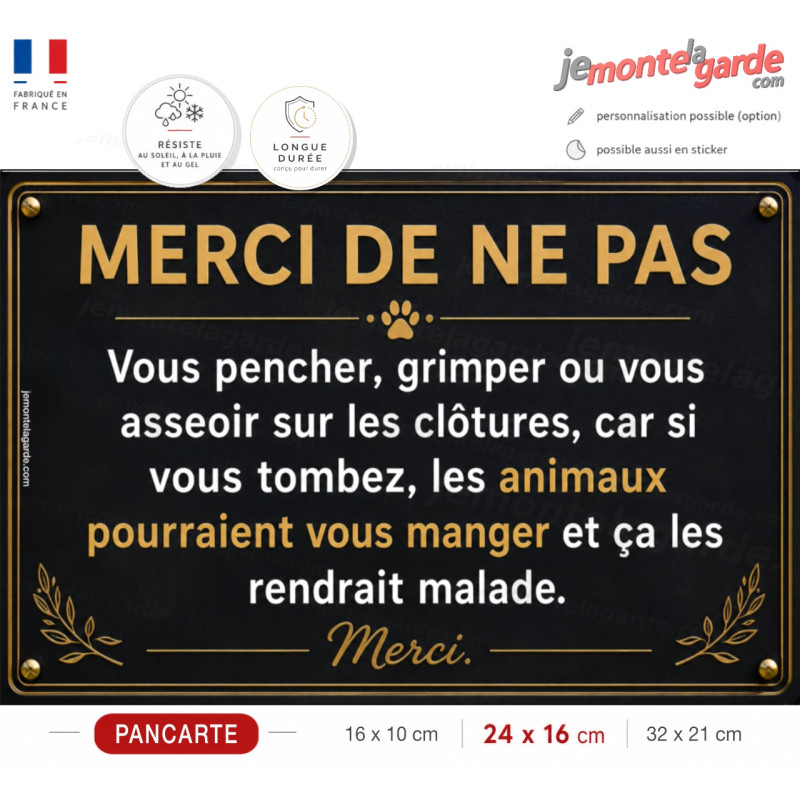 Pancarte humour animaux ne pas grimper sur les clôtures sécurité visiteurs zoo ferme pédagogique parc animalier enclos