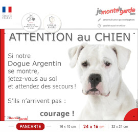 Dogue Argentin, plaque portail humour "Attention au Chien, Jetez Vous au Sol, attendez secours" photo, résiste extérieur