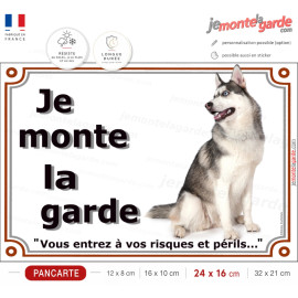 Husky gris Assis, plaque "Je Monte la Garde, risques périls" photo, sibérien entier, résiste dehors, fabriqué en France