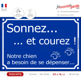 Pancarte portail drôle bleue humour "sonnez courez, notre chien a besoin de se dépenser" Attention au chien ! Résiste extérieur