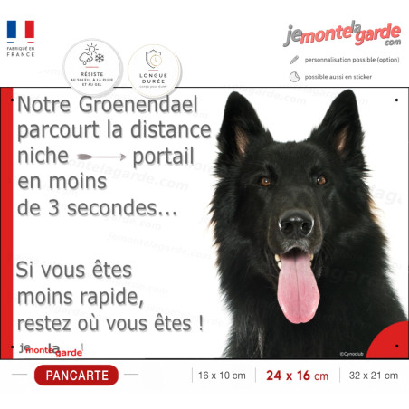 Berger Belge Groenendael noir, Plaque Portail humoristique "parcourt distance niche-portail 3 secondes" photo résiste dehors