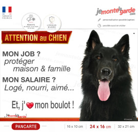 Groenendael, plaque Attention au Chien humour – mon job ? protéger maison & famille – j’aime mon job logé nourri, résiste dehors