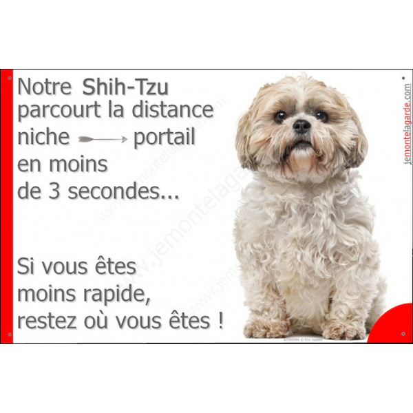 Shih-Tzu tête, Plaque Portail humoristique, pancarte, affiche panneau shih-tsu distance niche portail 3 secondes