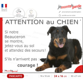 Berger de Beauce noir et feu, plaque portail humour "Attention au Chien, Jetez Vous au Sol" photo beauceron, résiste dehors