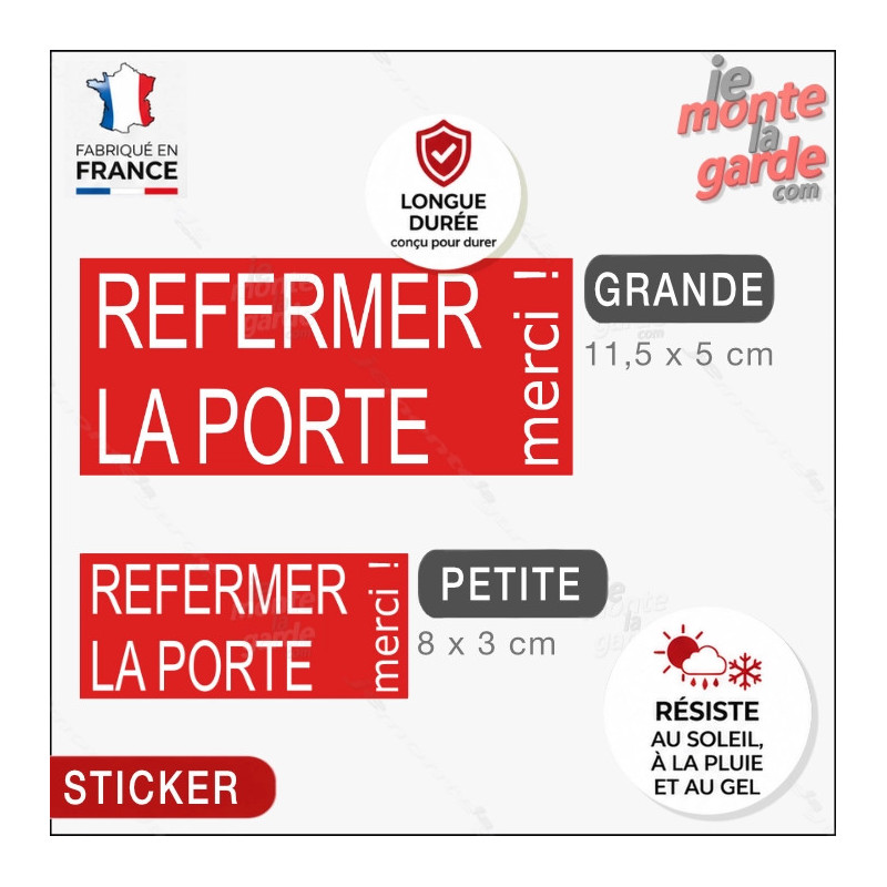 "Refermez la porte, merci !" Sticker rouge boite aux lettres, porte entrée, résiste à l'extérieur, fabriqué en France