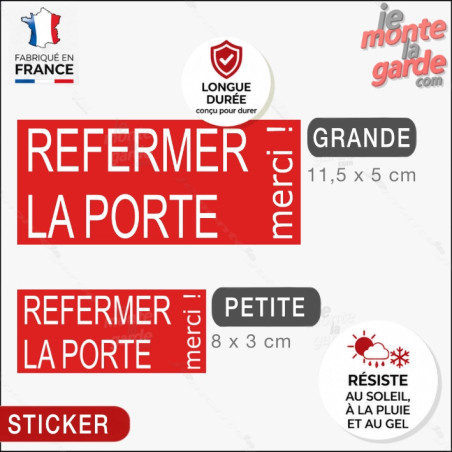 Sticker "Refermez la porte, merci !" Résiste à l'extérieur, 2 Tailles