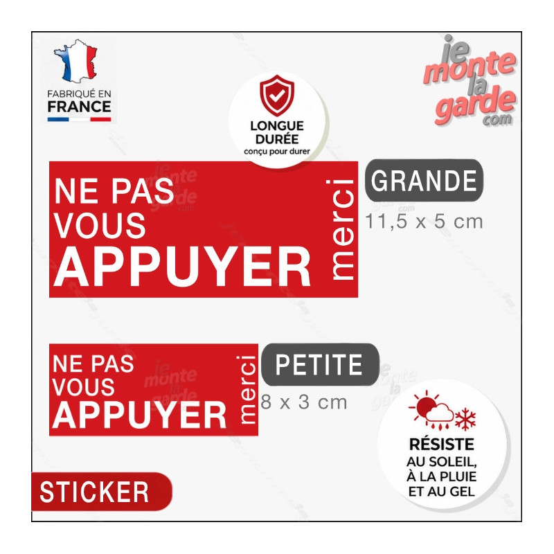 "NE PAS VOUS APPUYER, merci !" Sticker rouge, résiste à l'extérieur, fabriqué en France