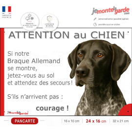 Braque Allemand noir, plaque "Attention au Chien, Jetez Vous au Sol, courage" photo, résiste à l'extérieur, fabriqué en France