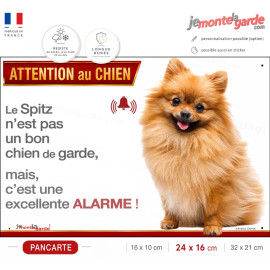 Pancarte Spitz fauve humoristique – Une excellente alarme !