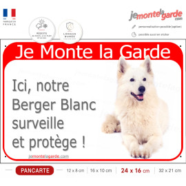 Plaque portail rouge "Je Monte la Garde, ici notre Berger Blanc surveille et protège" photo, bien visible, résiste extérieur