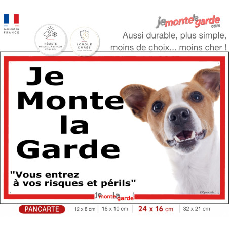 Jack Russell, plaque extérieure ECO "je Monte la Garde, risques Périls" 4 Tailles