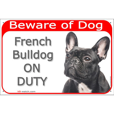 Black brindle French Bulldog “ON DUTY” gate sign, weather-resistant and French-made – a striking Frenchie gift for the home.